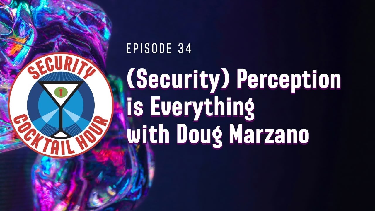 Cybersecurity Podcast Episodes | Security Cocktail Hour