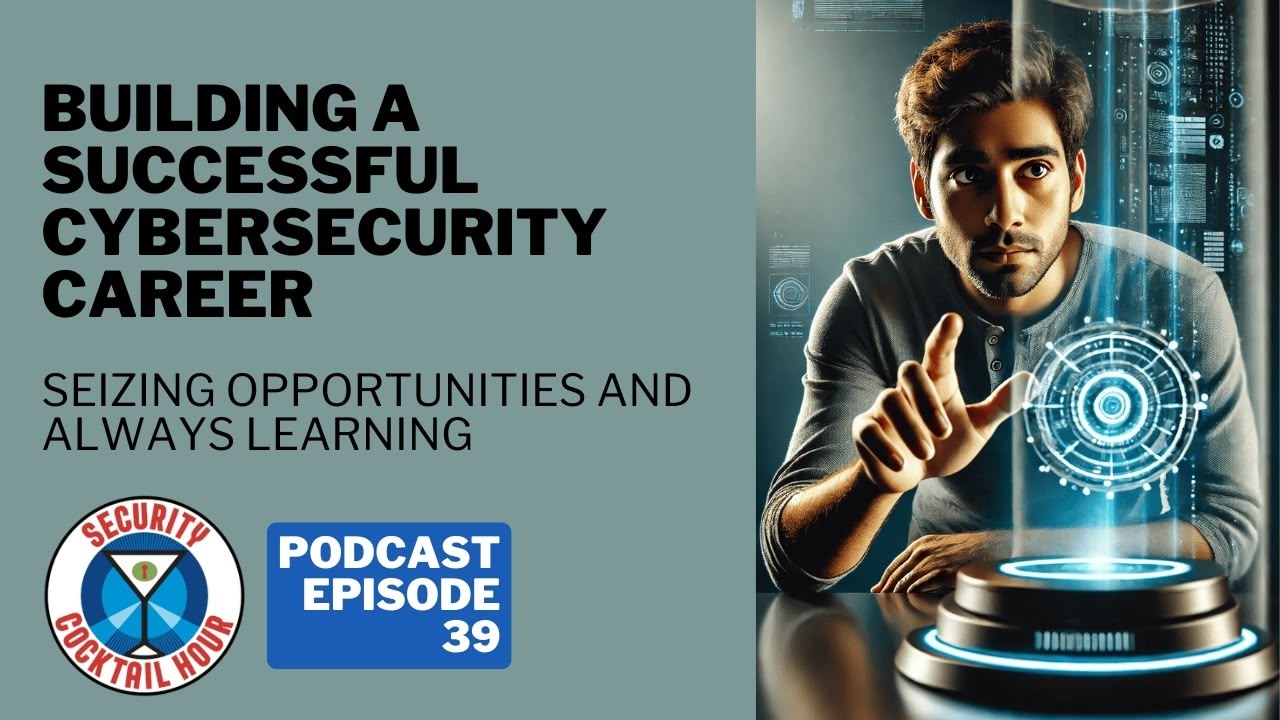 Cybersecurity Podcast Episodes | Security Cocktail Hour