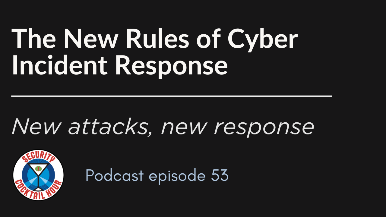 Cybersecurity Podcast Episodes | Security Cocktail Hour